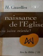 NAISSANCE DE L'ÉGLISE - SECTE JUIVE REJETÉE?